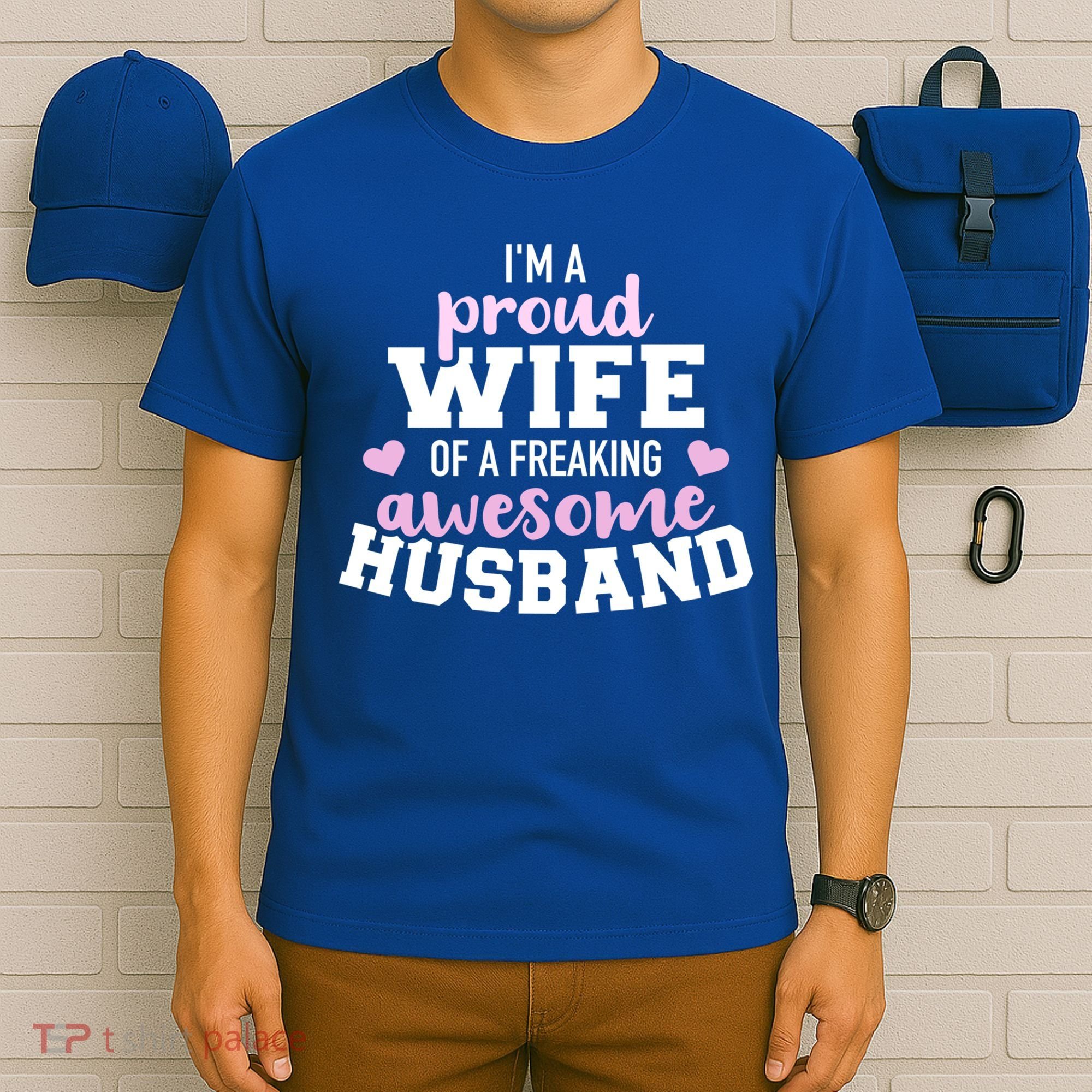Proud Wife Husband Wedding Anniversary Great Gift T-Shirt