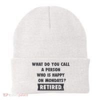 Person Who Is Happy On Mondays Retired Funny Retirement  Beanie thumb 0