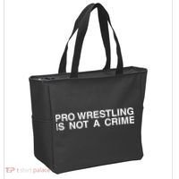 Pro Wrestling Is Not A Crime Funny Sarcastic Tote Bag thumb 2
