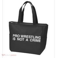 Pro Wrestling Is Not A Crime Funny Sarcastic Tote Bag thumb 3