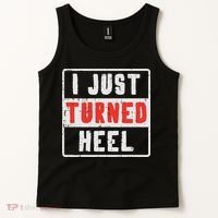 Pro Wrestling I Just Turned Heel Wrestler Women Tank Top thumb 2
