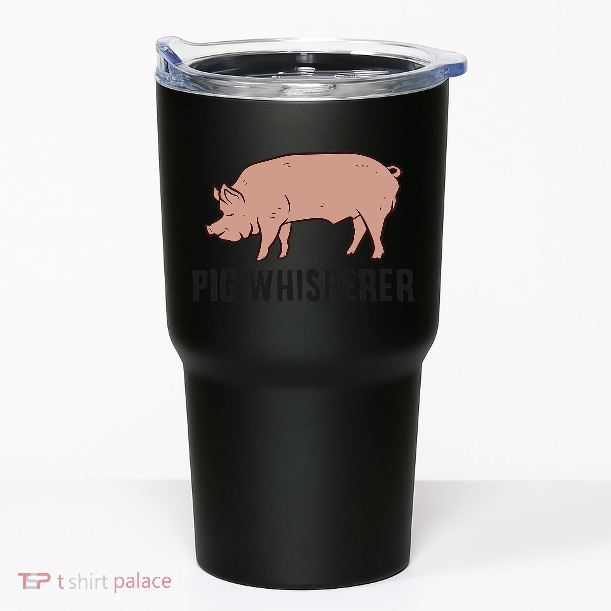 Pig Whisperer Love Pigs Pig Farmer Pig Whisperer Tumbler
