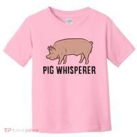 Pig Whisperer Love Pigs Pig Farmer Pig Whisperer Toddler T-Shirt thumb 0