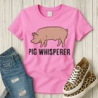 Pig Whisperer Love Pigs Pig Farmer Pig Whisperer Women's T-Shirt thumb 3