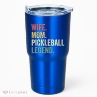 Pickleball Wife Mom Legend Mothers Day Tumbler thumb 0