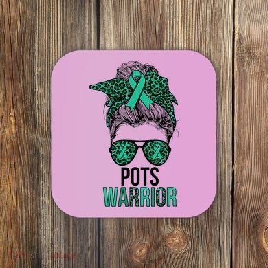 Pots Warrior Messy Bun Pots Awareness Day Pots Fighter Coaster