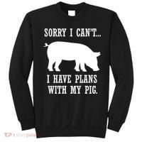 Plans With My Pig Ironic Farmer Pork Gift Sweatshirt thumb 0