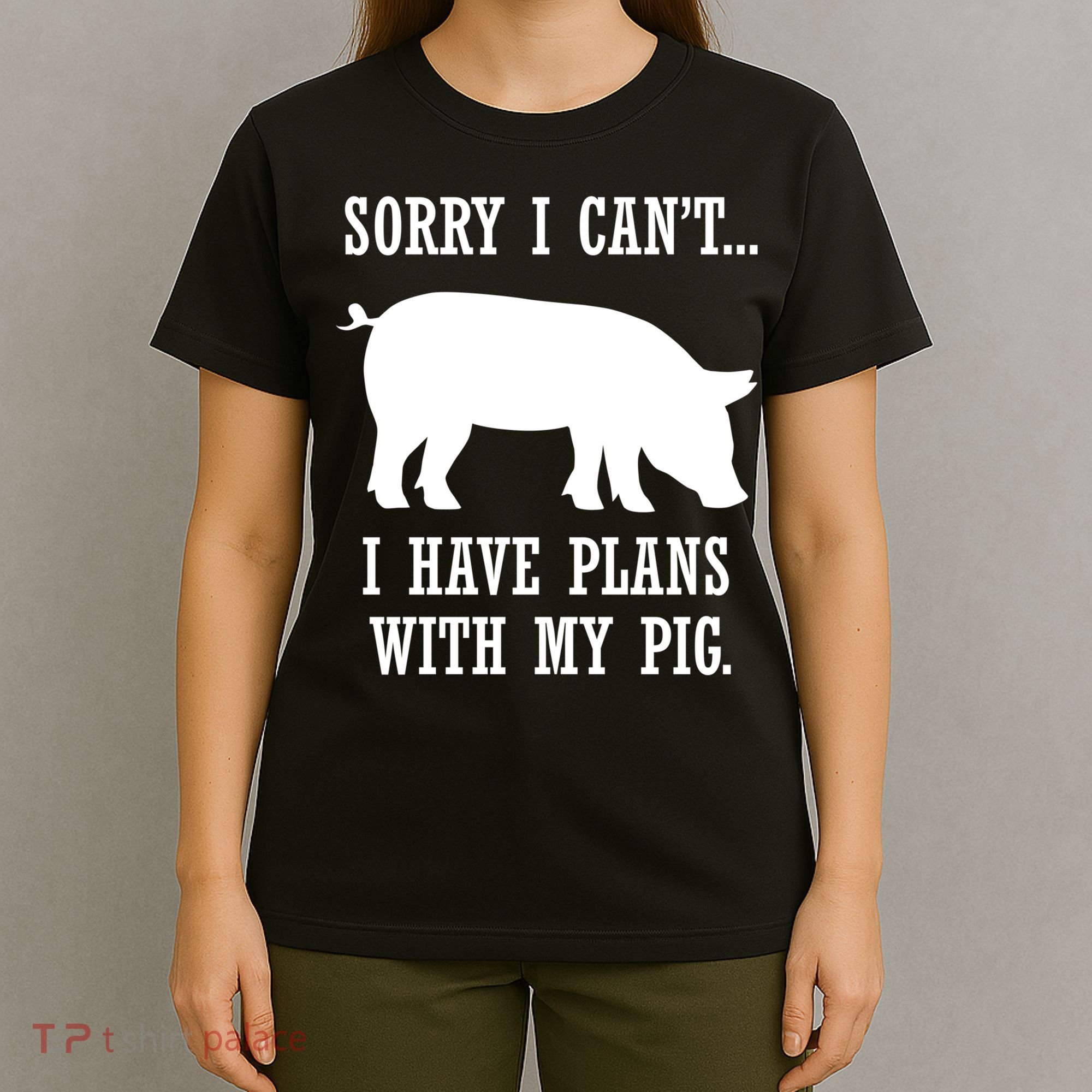 Plans With My Pig Ironic Farmer Pork Gift T-Shirt