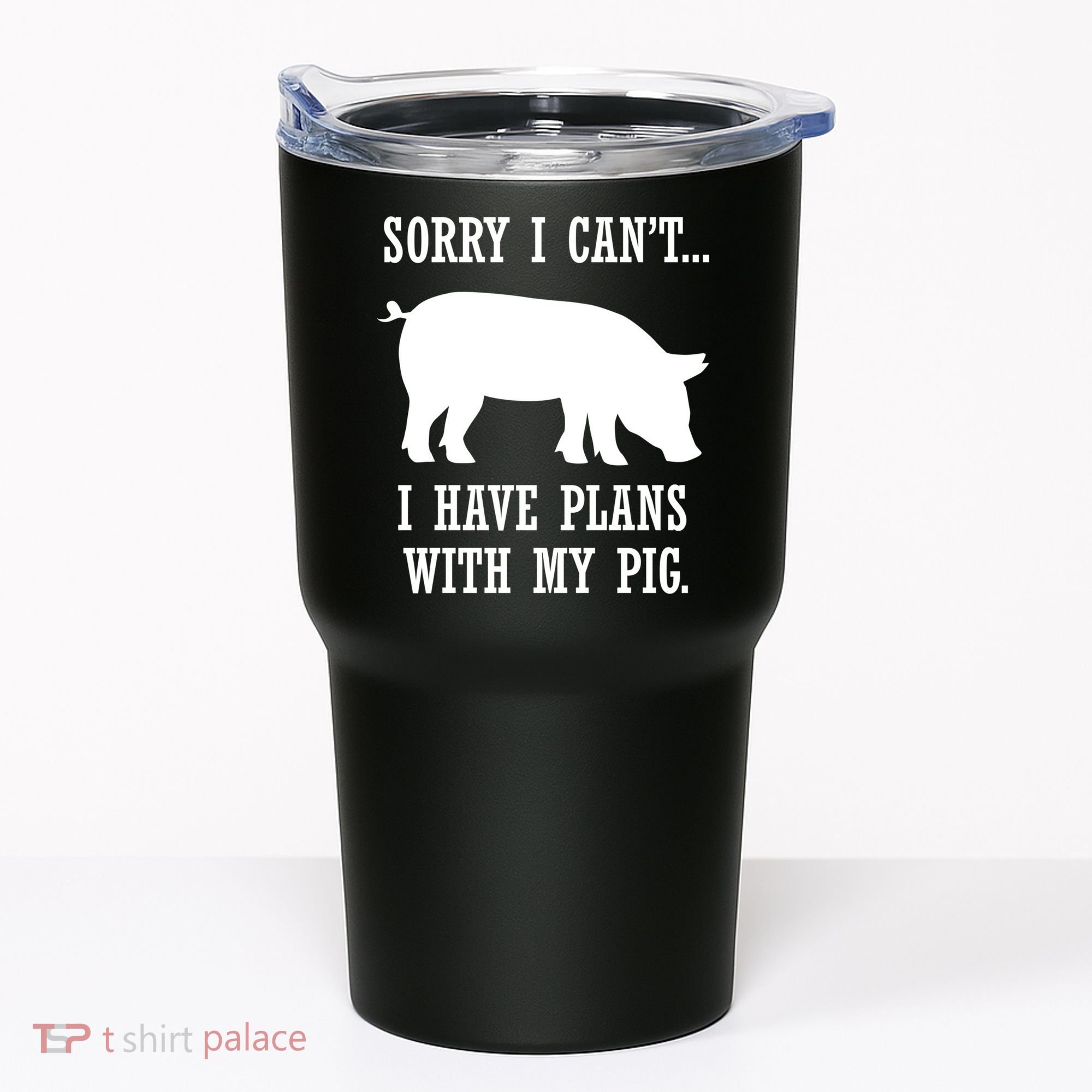 Plans With My Pig Ironic Farmer Pork Gift Tumbler