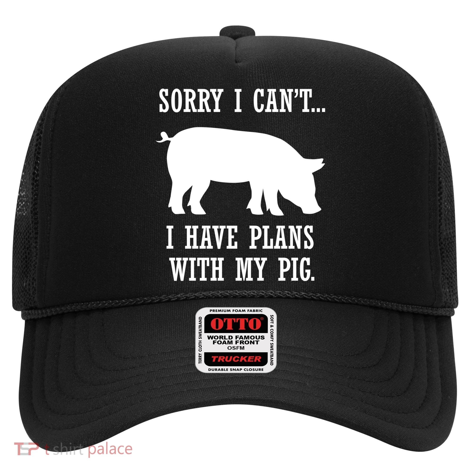 Plans With My Pig Ironic Farmer Pork Gift Hat