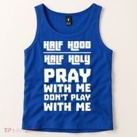 Pray With Me Don't Play With Me Half Hood Half Holy Gift Tank Top thumb 2