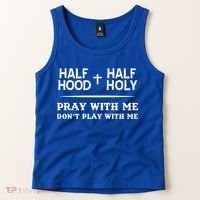 Pray With Me Don't Play With Me Half Hood Half Holy Gift Tank Top thumb 2