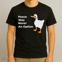 Peace Was Never An Option Duck Funny T-Shirt thumb 3