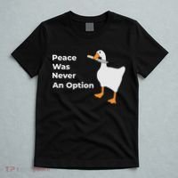 Peace Was Never An Option Duck Funny T-Shirt thumb 5