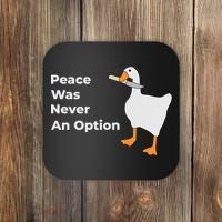 Peace Was Never An Option Duck Funny Coaster thumb 0