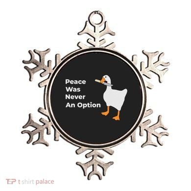 Peace Was Never An Option Duck Funny Ornament