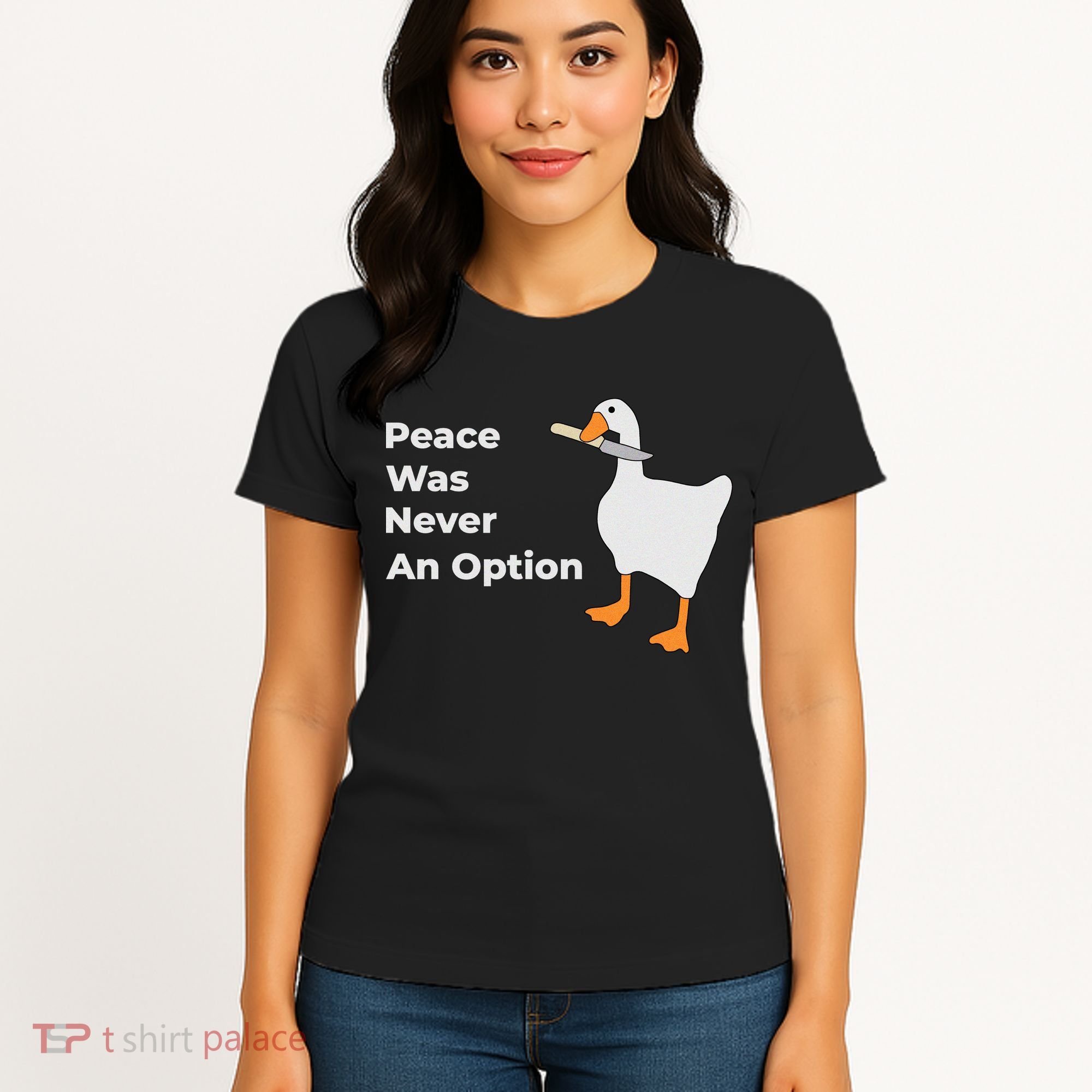 Peace Was Never An Option Duck Funny Women's T-Shirt