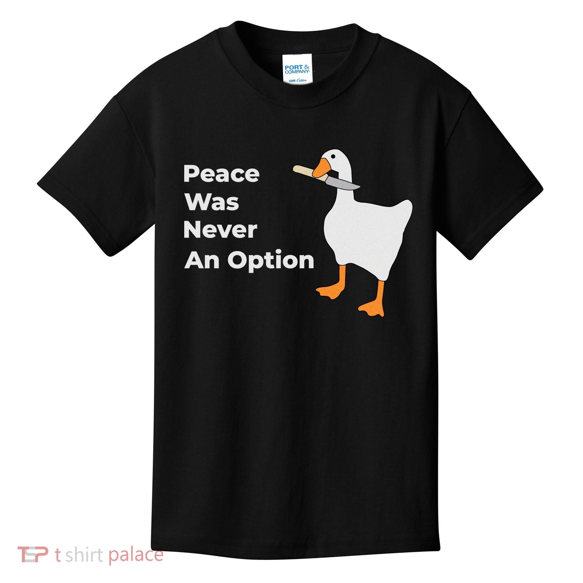 Peace Was Never An Option Duck Funny Kids T-Shirt