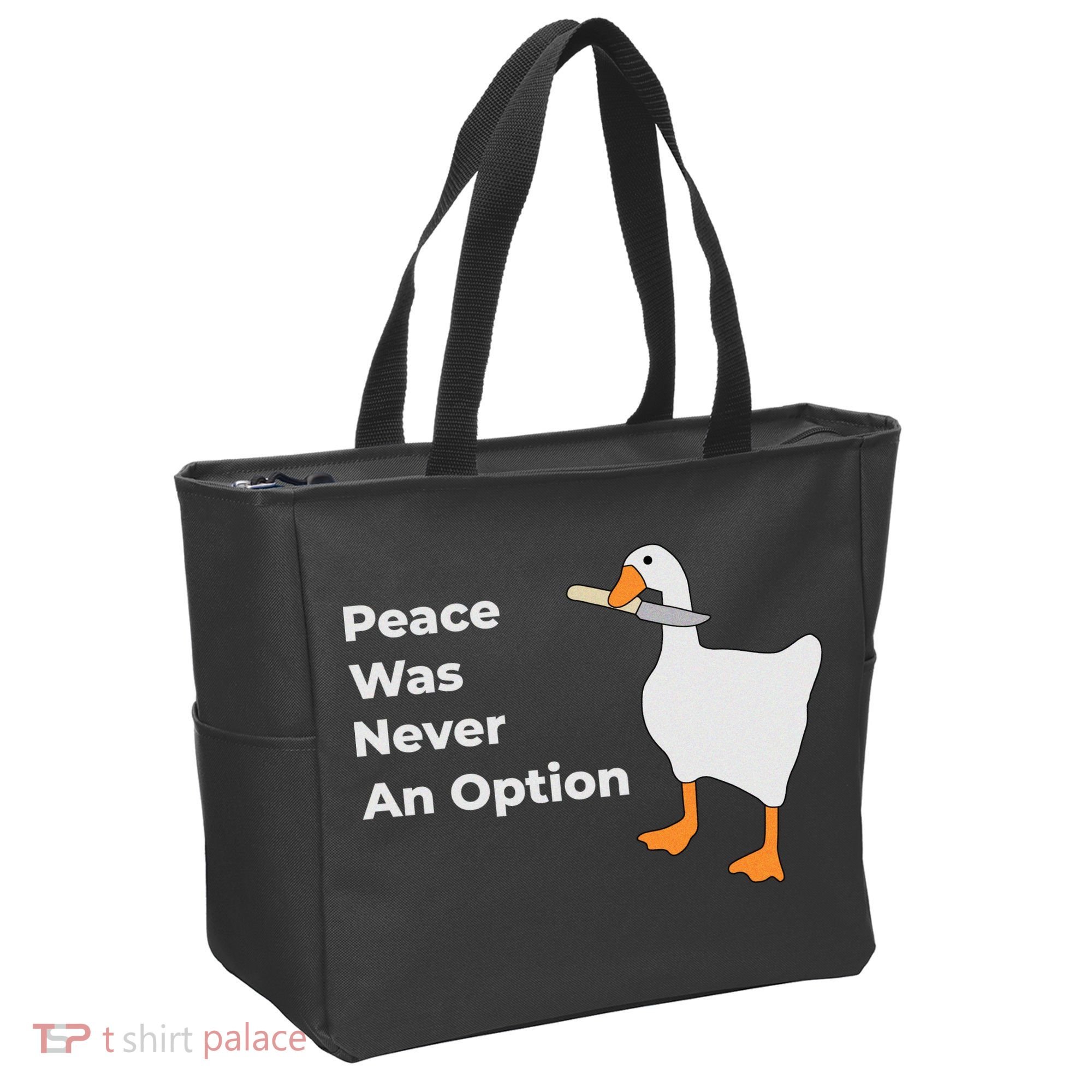 Peace Was Never An Option Duck Funny Tote Bag