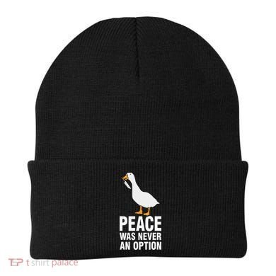Peace Was Never An Option  Goose Meme  Beanie