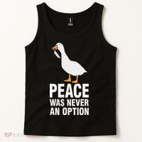 Peace Was Never An Option  Goose Meme  Tank Top thumb 2