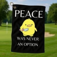 Peace Was Never An Option Duck With Knife Duck With Knife Golf Towel thumb 1