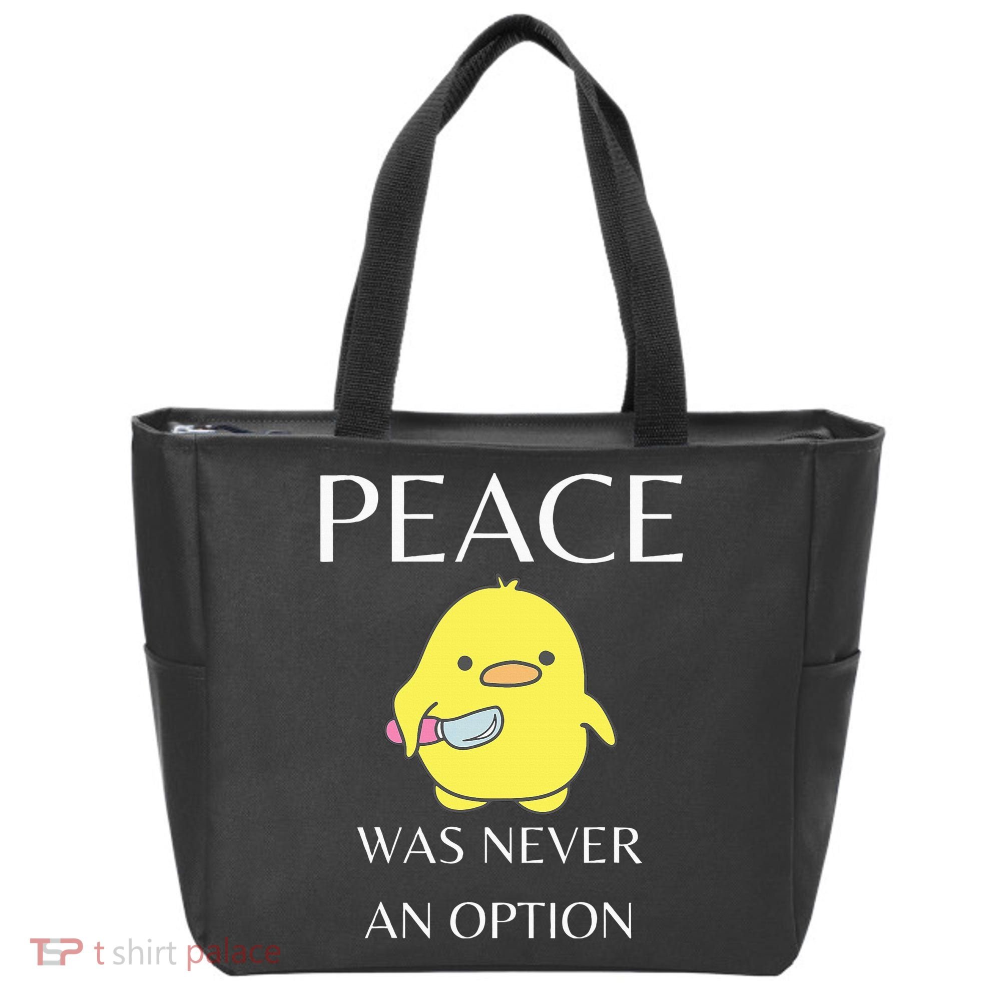 Peace Was Never An Option Duck With Knife Duck With Knife Tote Bag