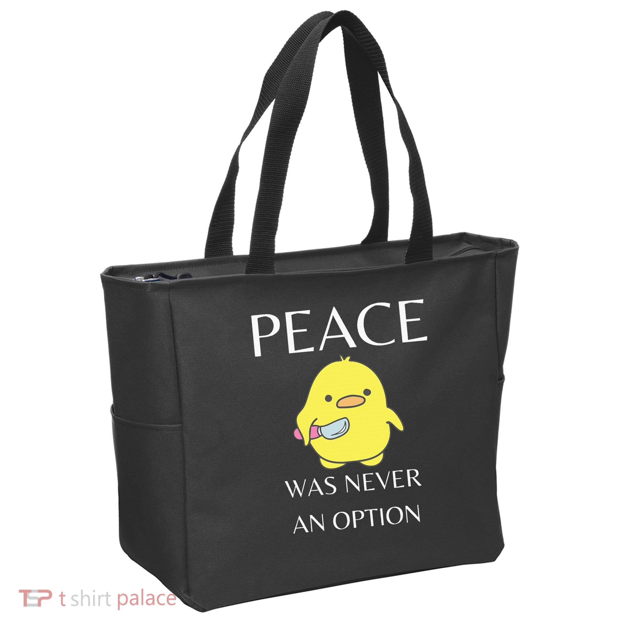 Peace Was Never An Option Duck With Knife Duck With Knife Tote Bag