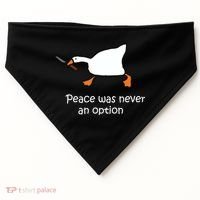 Peace Was Never An Option Murder Duck USA-Made Doggie Bandana thumb 0