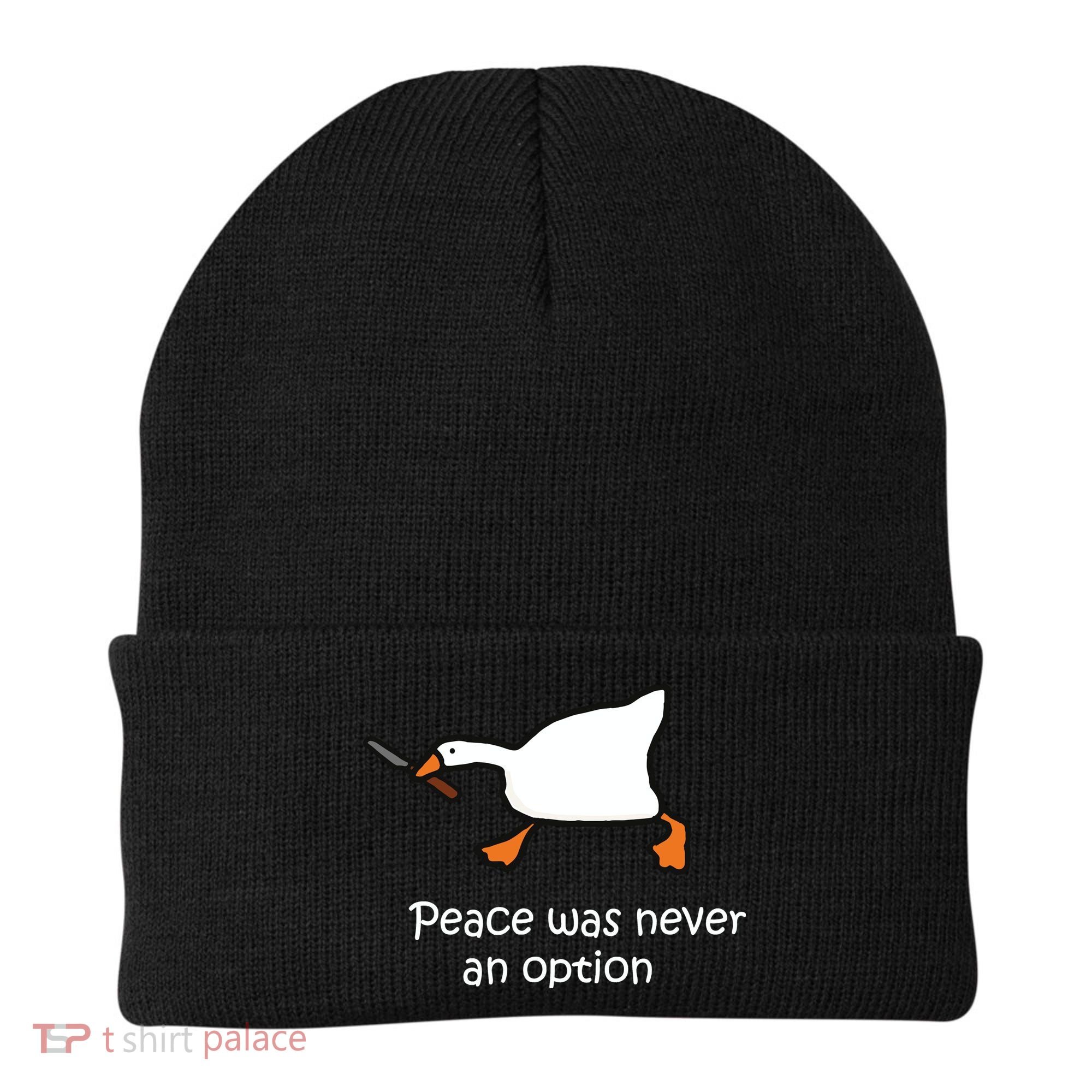 Peace Was Never An Option Murder Duck Beanie