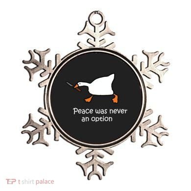 Peace Was Never An Option Murder Duck Ornament