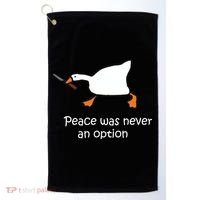 Peace Was Never An Option Murder Duck Golf Towel thumb 0
