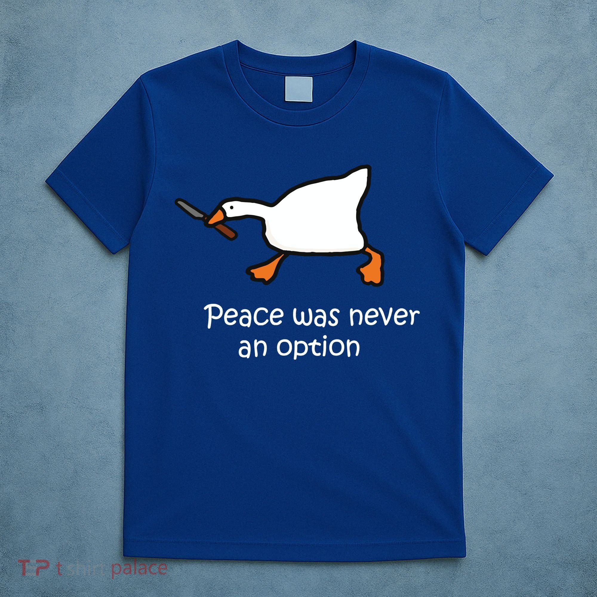 Peace Was Never An Option Murder Duck T-Shirt