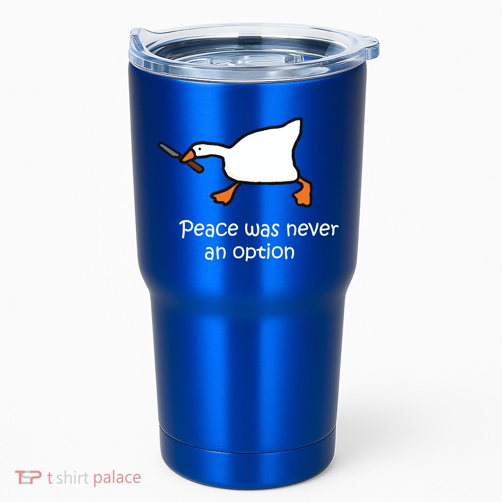 Peace Was Never An Option Murder Duck Tumbler