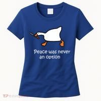 Peace Was Never An Option Murder Duck Women's T-Shirt thumb 0