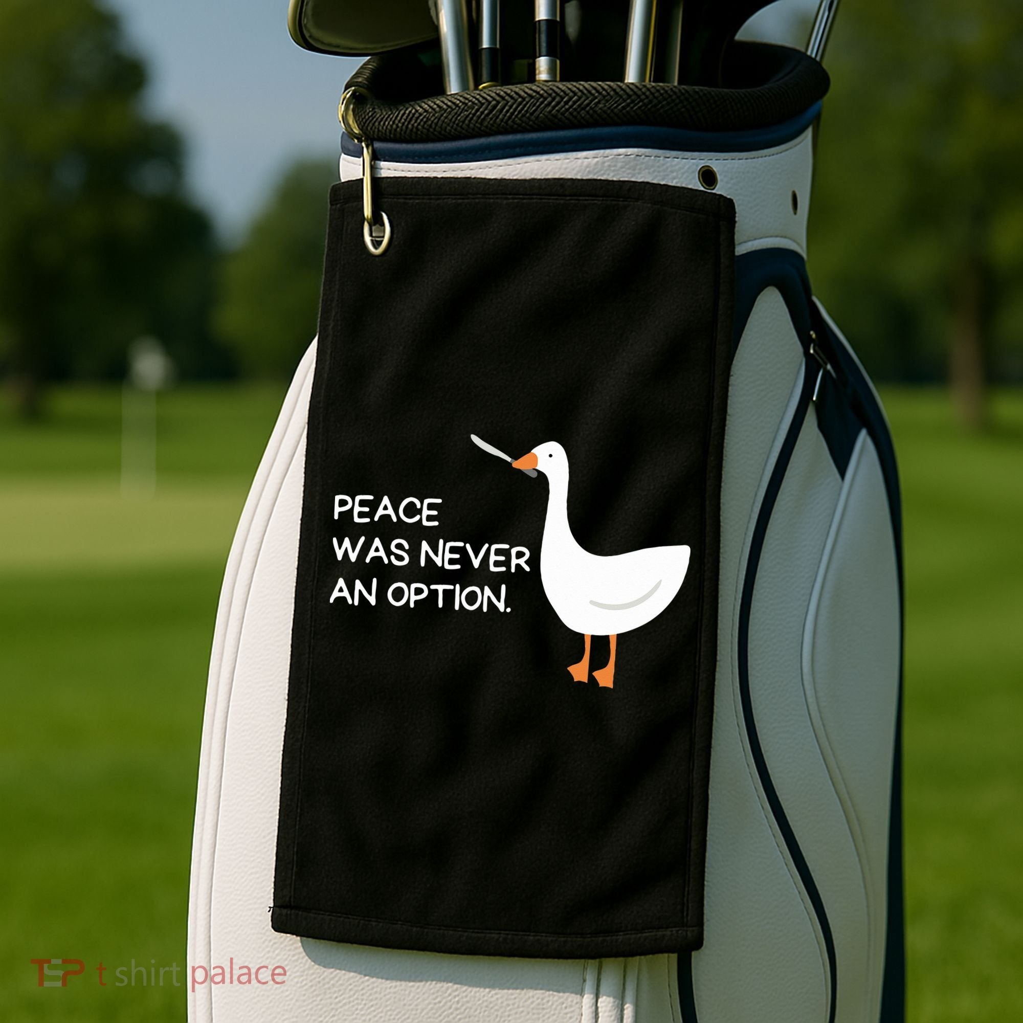 Peace Was Never An Option Angry Goose With Knife Golf Towel