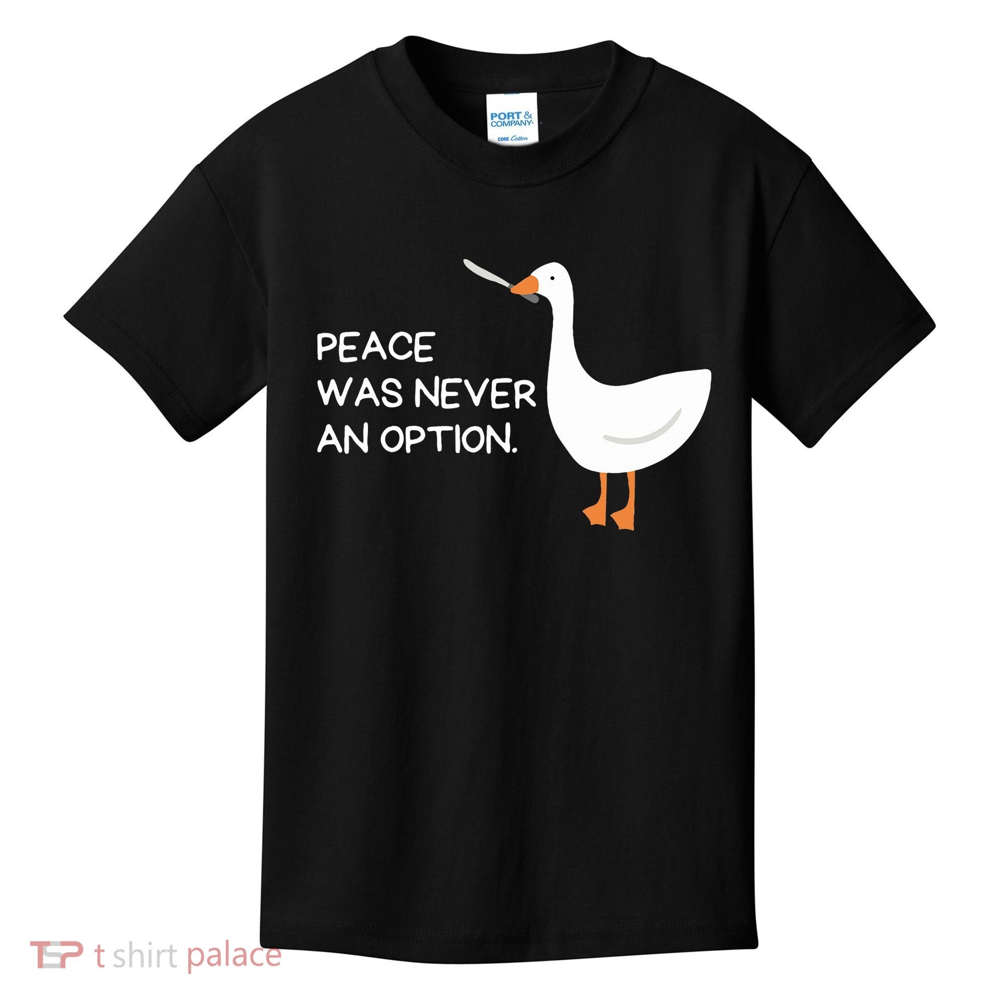 Peace Was Never An Option Angry Goose With Knife Kids T-Shirt