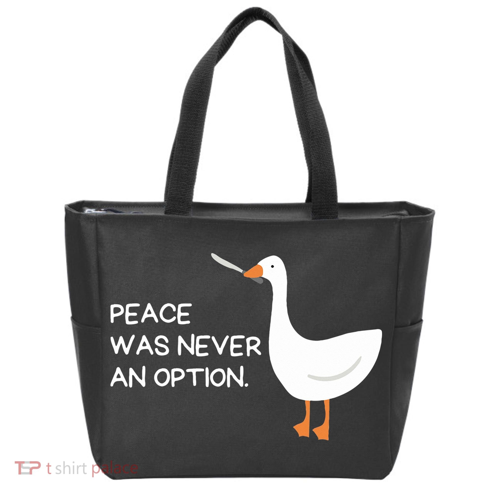 Peace Was Never An Option Angry Goose With Knife Tote Bag