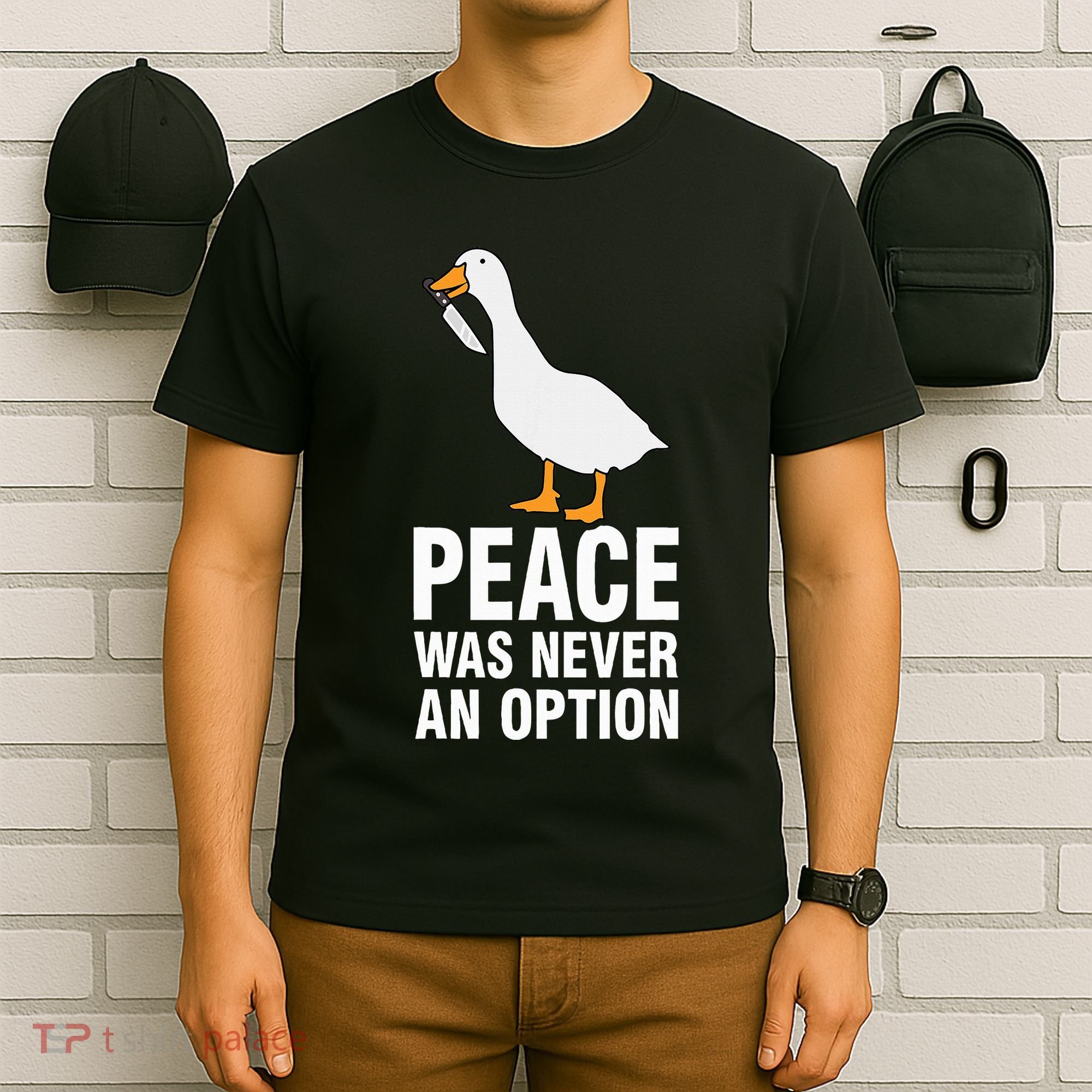 Peace Was Never An Option Geese Meme T-Shirt