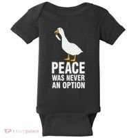 Peace Was Never An Option Geese Meme Baby Bodysuit thumb 0