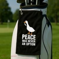 Peace Was Never An Option Geese Meme Golf Towel thumb 2