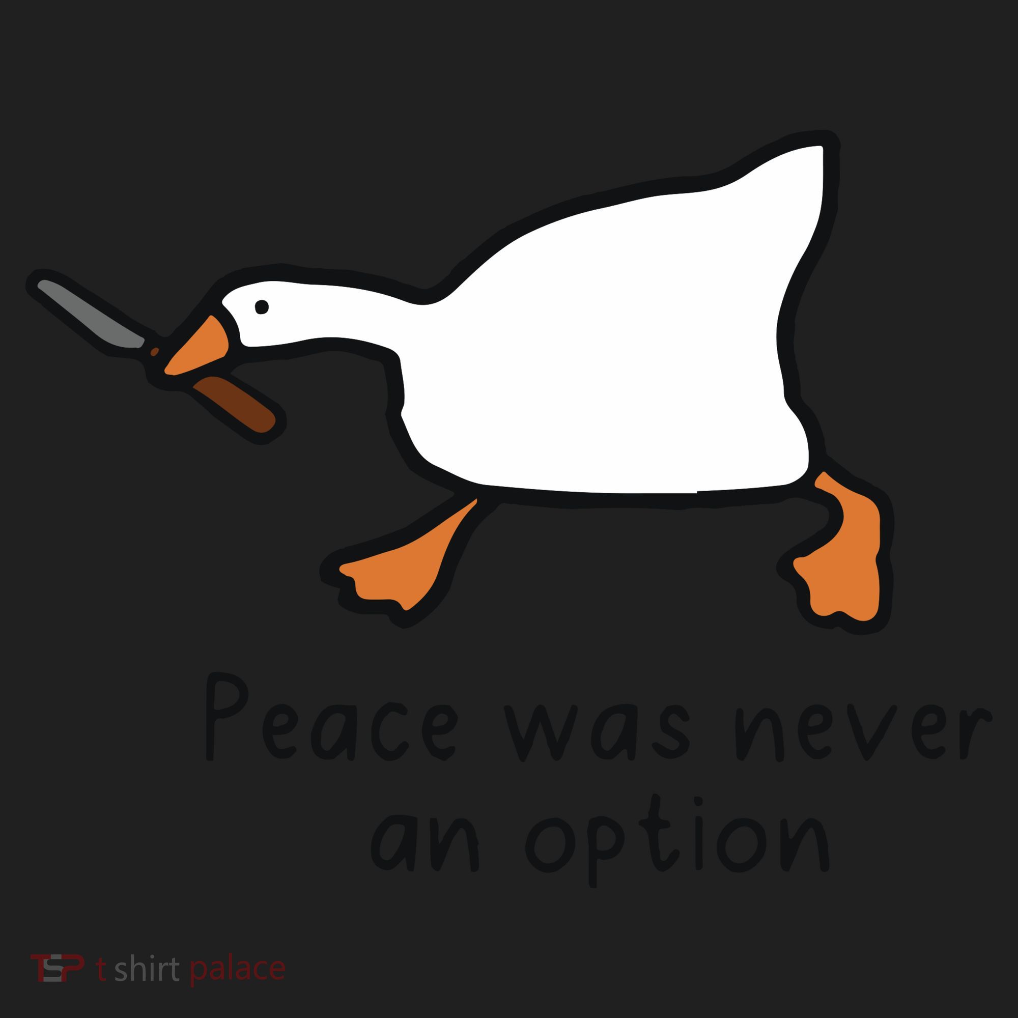 Peace Was Never An Option Funny Goose Women's Sweatshirt