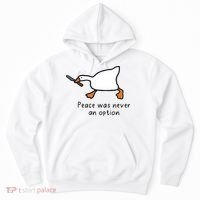 Peace Was Never An Option Funny Goose Hoodie thumb 0