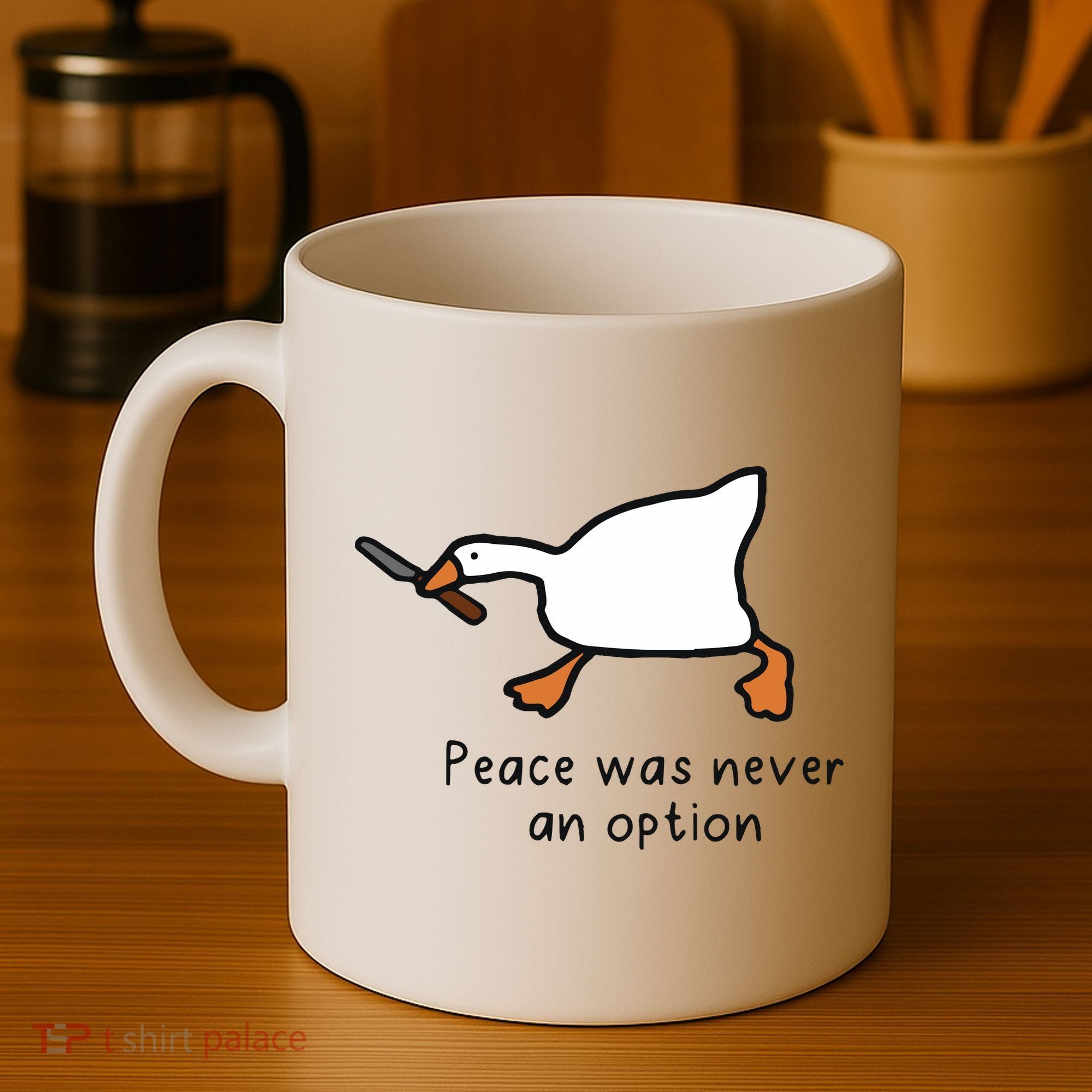 Peace Was Never An Option Funny Goose Coffee Mug