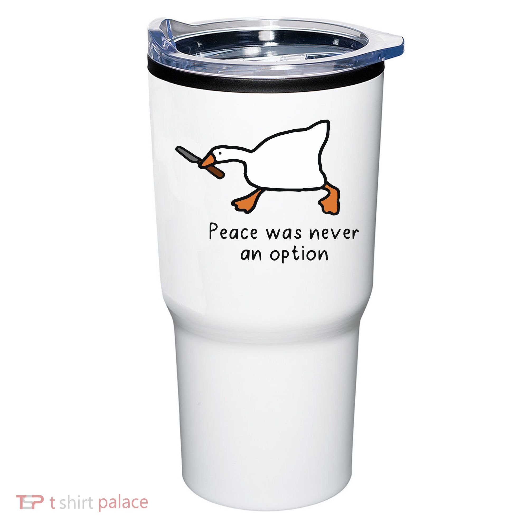 Peace Was Never An Option Funny Goose Tumbler