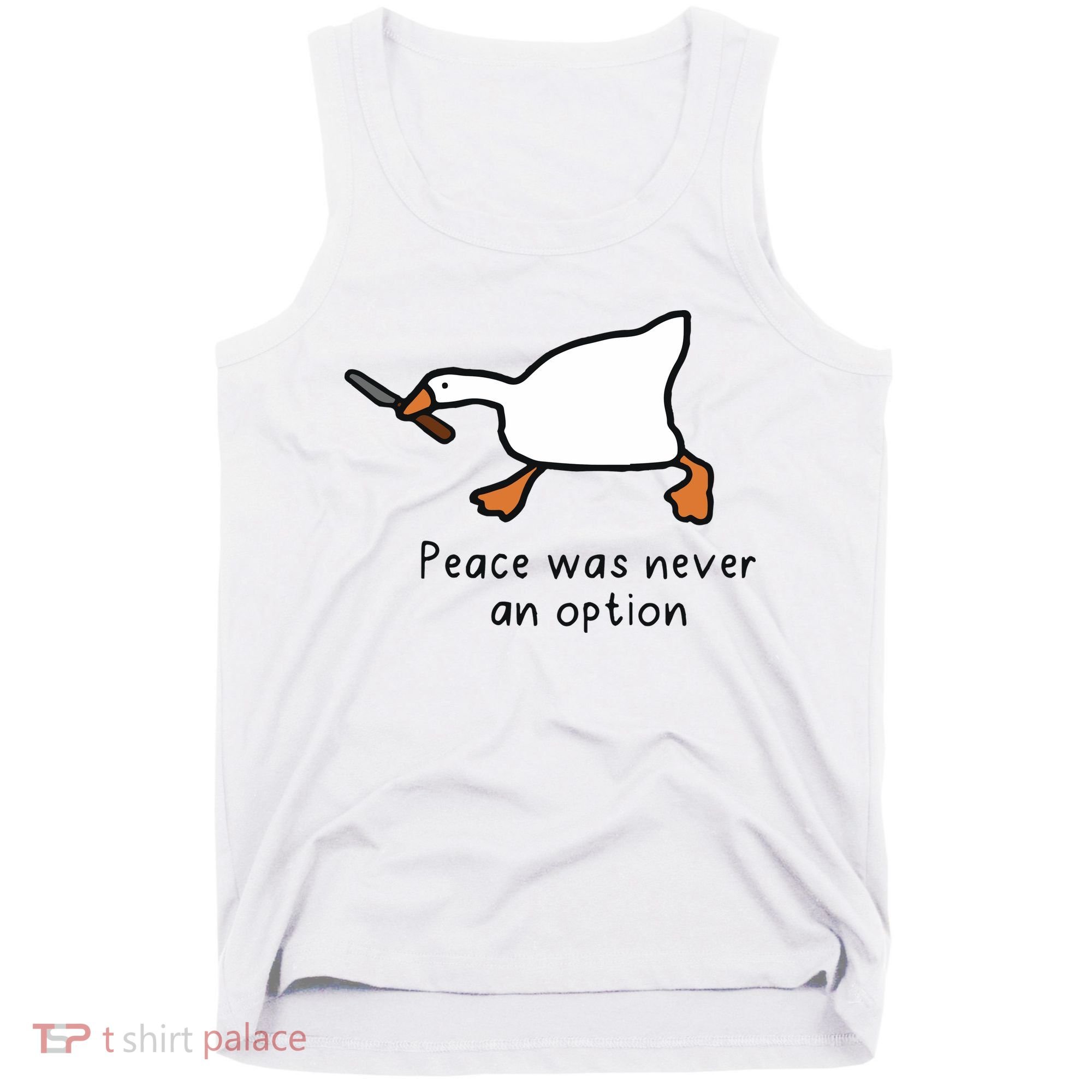 Peace Was Never An Option Funny Goose Tank Top