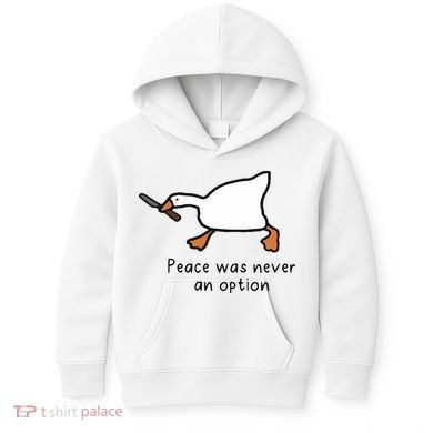 Peace Was Never An Option Funny Goose Kids Hoodie