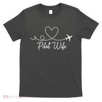 Pilot Wife Of A Pilot Wife Airplane Pilot Wife Heart T-Shirt thumb 0