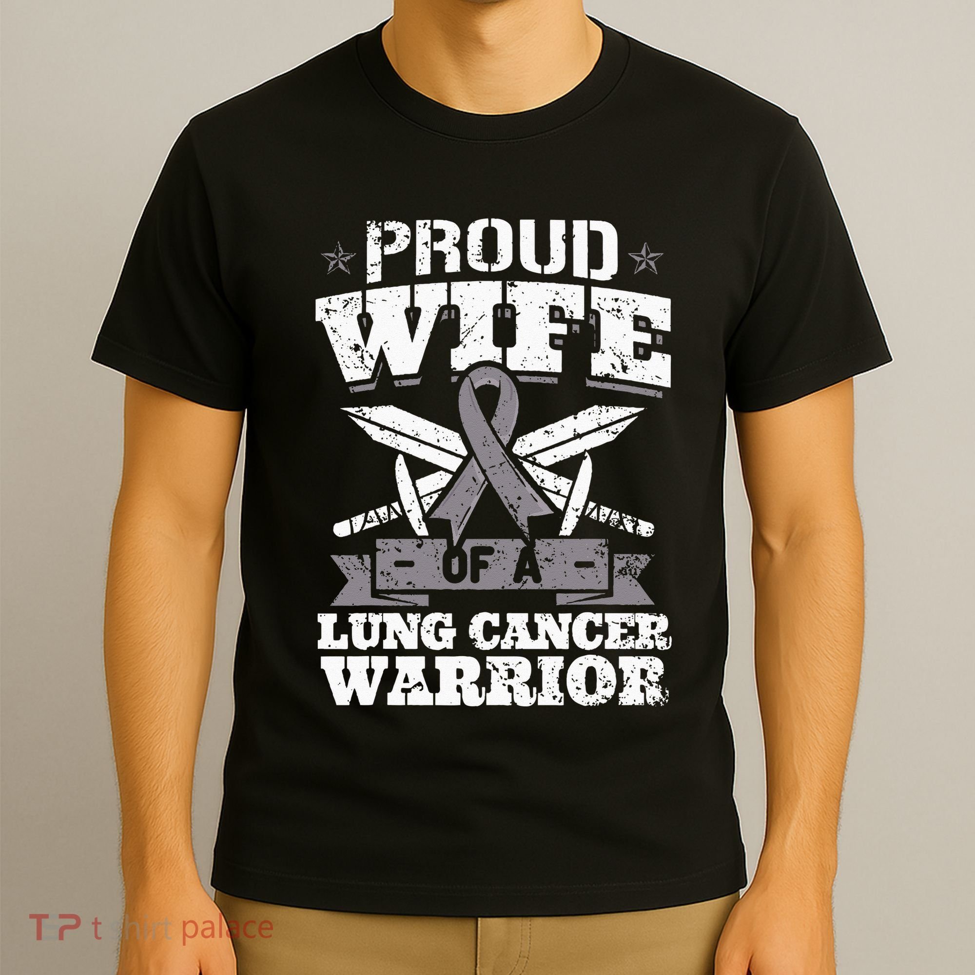 Proud Wife Of A Lung Cancer Warrior Carcinoma Awareness T-Shirt