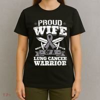 Proud Wife Of A Lung Cancer Warrior Carcinoma Awareness T-Shirt thumb 4